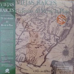 Виниловая пластинка Viejas Raíces - De Las Colonias Del Río De La Plata