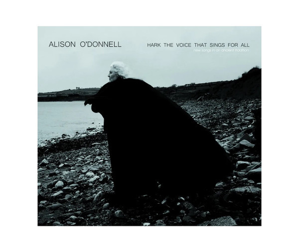 Виниловая пластинка Alison O'Donnell - The Voice That Sings For All - New Songs In An Ancient Tradition