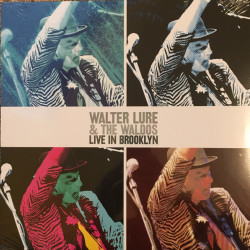 Виниловая пластинка Walter Lure &amp; The Waldos - Live In Brooklyn