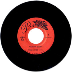 Виниловая пластинка Thee Sacred Souls - Trade Of Hearts/Let Me Feel Yo