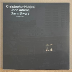 Виниловая пластинка Christopher Hobbs, John Adams &amp; Gavin Bryars - Ensemble Piece