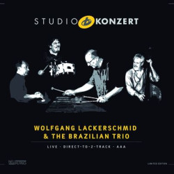 Виниловая пластинка Wolfgang Lackerschmid &amp; The Brazilian Trio - Studio Konzert