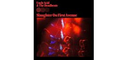 Виниловая пластинка Uncle Acid &amp; The Deadbeats - Slaughter On First Avenue
