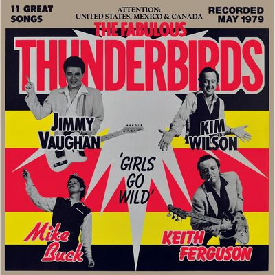 The Fabulous Thunderbirds - Girls Go Wild (LP)