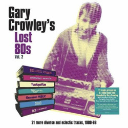 Виниловая пластинка Various - Gary Crowleys Lost 80S 2 (Exc)