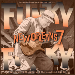 Виниловая пластинка Various Artists - Funky Funky New Orleans, Vol. 7