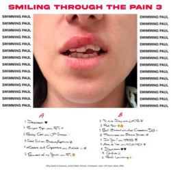 Виниловая пластинка Swimming Paul - Smiling Through The Pain 3 (LP)