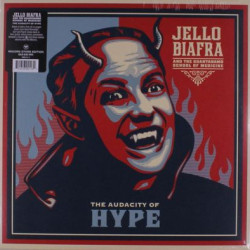 Виниловая пластинка Jello Biafra &amp; The Guantanamo School Of Medicine - The Audacity Of Hype (Coloured Vinyl)