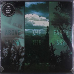 Виниловая пластинка If These Trees Could Talk - Above The Earth, Below The Sky