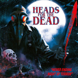Виниловая пластинка Heads For The Dead - Never Ending Night Of Terror