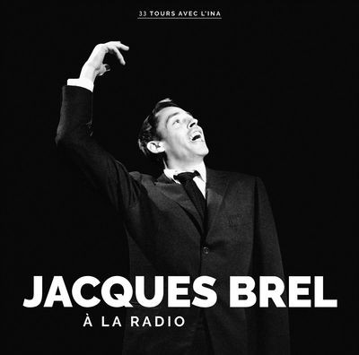 Виниловая пластинка Jacques Brel - À La Radio