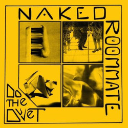 Виниловая пластинка Naked Roommate - Do The Duvet