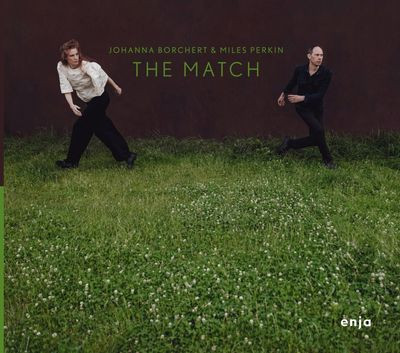 Johanna Borchert & Miles Perkin - The Match (LP)