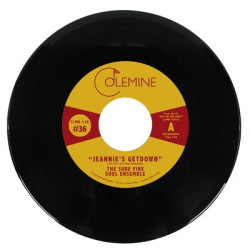 Виниловая пластинка The Sure Fire Soul Ensemble - Jeannie'S Getdown B/W A Message From The Meters