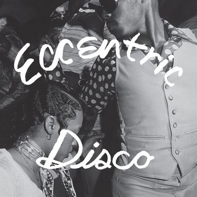 Виниловая пластинка Various Artists - Eccentric Disco