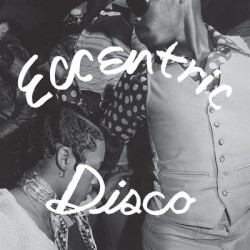 Виниловая пластинка Various Artists - Eccentric Disco