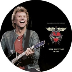 Виниловая пластинка Bon Jovi - Rock The Stage In 2001 (Picture Disc)