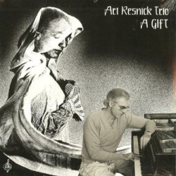 Виниловая пластинка Art Resnick - A Gift