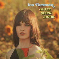 Виниловая пластинка Ina Forsman - After Dark Hour