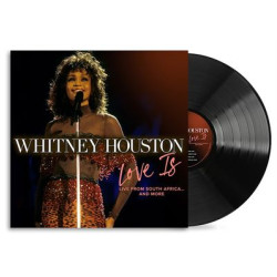 Виниловая пластинка Houston, Whitney - Love Is "Live From South Africa" And More