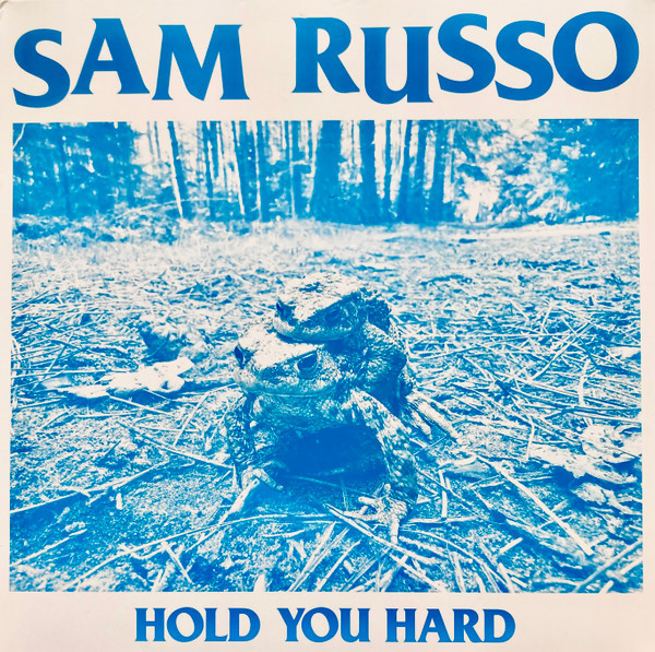 Виниловая пластинка Sam Russo - Hold You Hard
