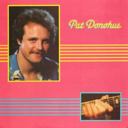 Виниловая пластинка Pat Donahue - Pat Donahue