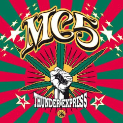 Виниловая пластинка Mc5 - Thunder Express