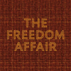 Виниловая пластинка The Freedom Affair - The Freedom Affair