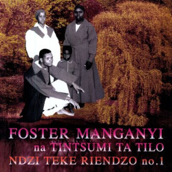 Виниловая пластинка Manganyi Foster - Ndzi Teke Riendzo
