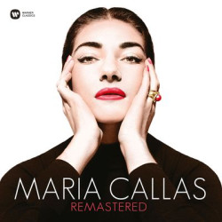 Виниловая пластинка Maria Callas - Maria Callas Remastered