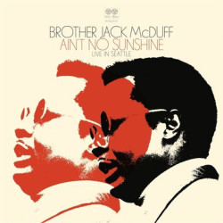 Виниловая пластинка Brother Jack Mcduff - Ain'T No Sunshine (2Lp Official Rsd Us 2024 Title)