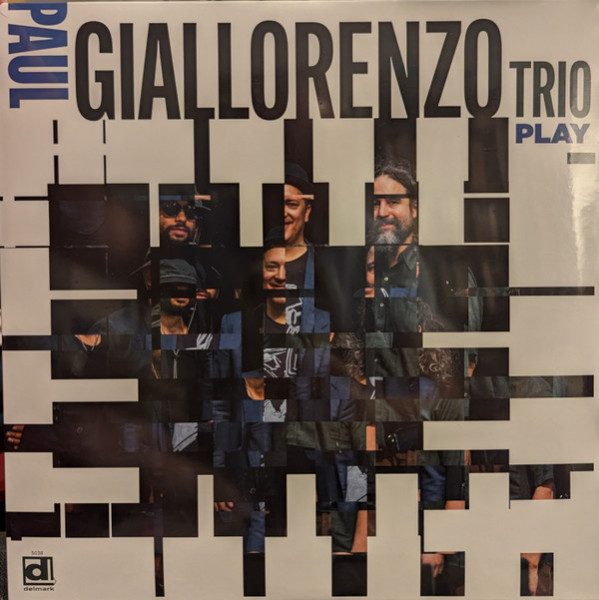 Виниловая пластинка Paul Giallorenzo Trio - Play