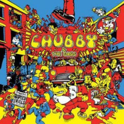 Виниловая пластинка Chubby And The Gang - Speed Kills