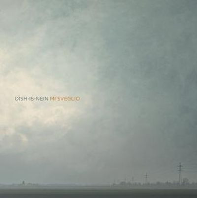 Dish - Is-Nein-Mi Sveglio (LP)