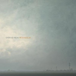 Dish - Is-Nein-Mi Sveglio (LP)