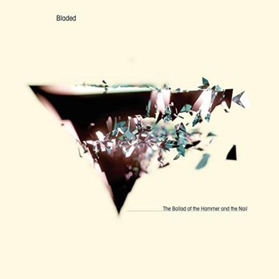 Виниловая пластинка Bladed - Ballad Of The Hammer And T