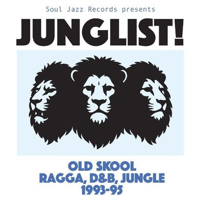 Виниловая пластинка Soul Jazz Records Presents - Junglist! Old Skool Ragga, D&B, Jungle