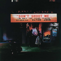Виниловая пластинка Elton John - Don't Shoot Me I'm Only The Piano Player