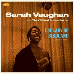 Виниловая пластинка Sarah Vaughan &amp; Clifford Browm - Lullaby of Birdland