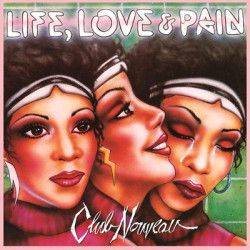 Виниловая пластинка Club Nouveau - Life, Love &amp; Pail