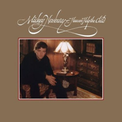 Виниловая пластинка Mickey Newbury - Heaven Help The Child