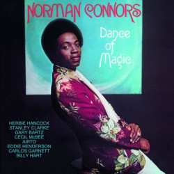 Виниловая пластинка Norman Connors - Dance Of Magic