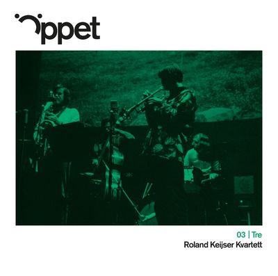 Виниловая пластинка Roland Keijser Kvartett - Oppet Tre - Keijser Kvartett