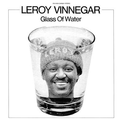 Виниловая пластинка Leroy Vinnegar - Glass Of Water
