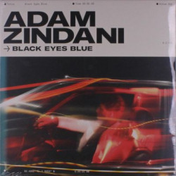 Виниловая пластинка Adam Zindani - Black Eyes Blue