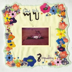 Виниловая пластинка Casket Girls The - Sleepwalking