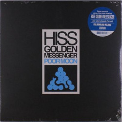 Виниловая пластинка Hiss Golden Messenger - Poor Moon (Reissue)