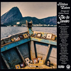 Виниловая пластинка Various Artists - Hidden Waters : Strange and Sublime Sounds of Rio De Janeiro