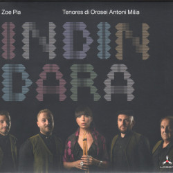 Виниловая пластинка Zoe Pia &amp; Tenores Di Orosei Antoni Milia - Indindara