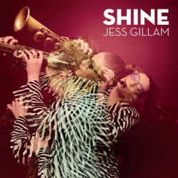 Виниловая пластинка Jess Gillam - Shine (LP)